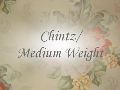 Chintz/Medium Weight